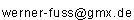werner-fuss &auml;t gmx.de